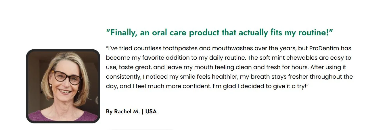 ProDentim verified customer review by Rachel M. praising oral health routine and fresh breath results